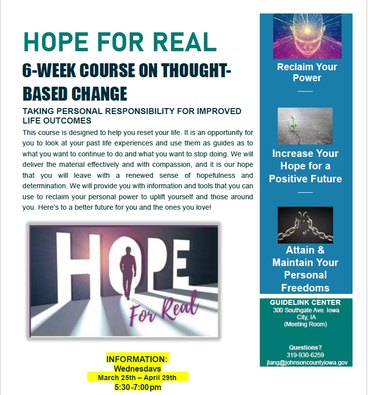 Hope for Real will be running March 25th through April 29th on Wednesdays from 5:30 to 7:00pm. The course is designed to help you rest your life by providing tools on thought-based change.