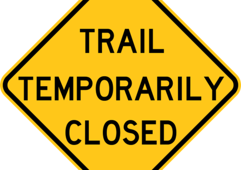 Trail Temporarily Closed Sign